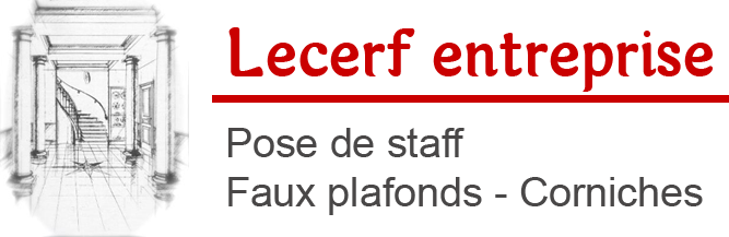 Lecerf entreprise création et rénovation de plafond, de Staff, et de moulures & profilés à Chelles 77 et Paris 75